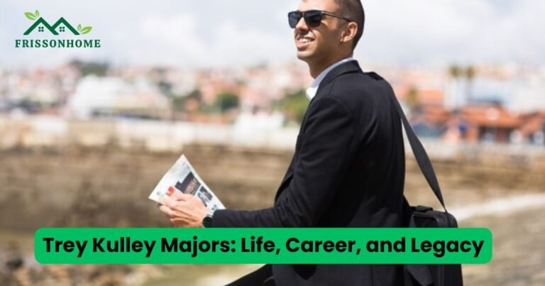 Trey Kulley Majors: Life, Career, and Legacy